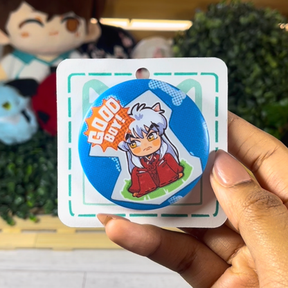 Inuyasha | Good Boy! - 2.25 Matte Button Badges